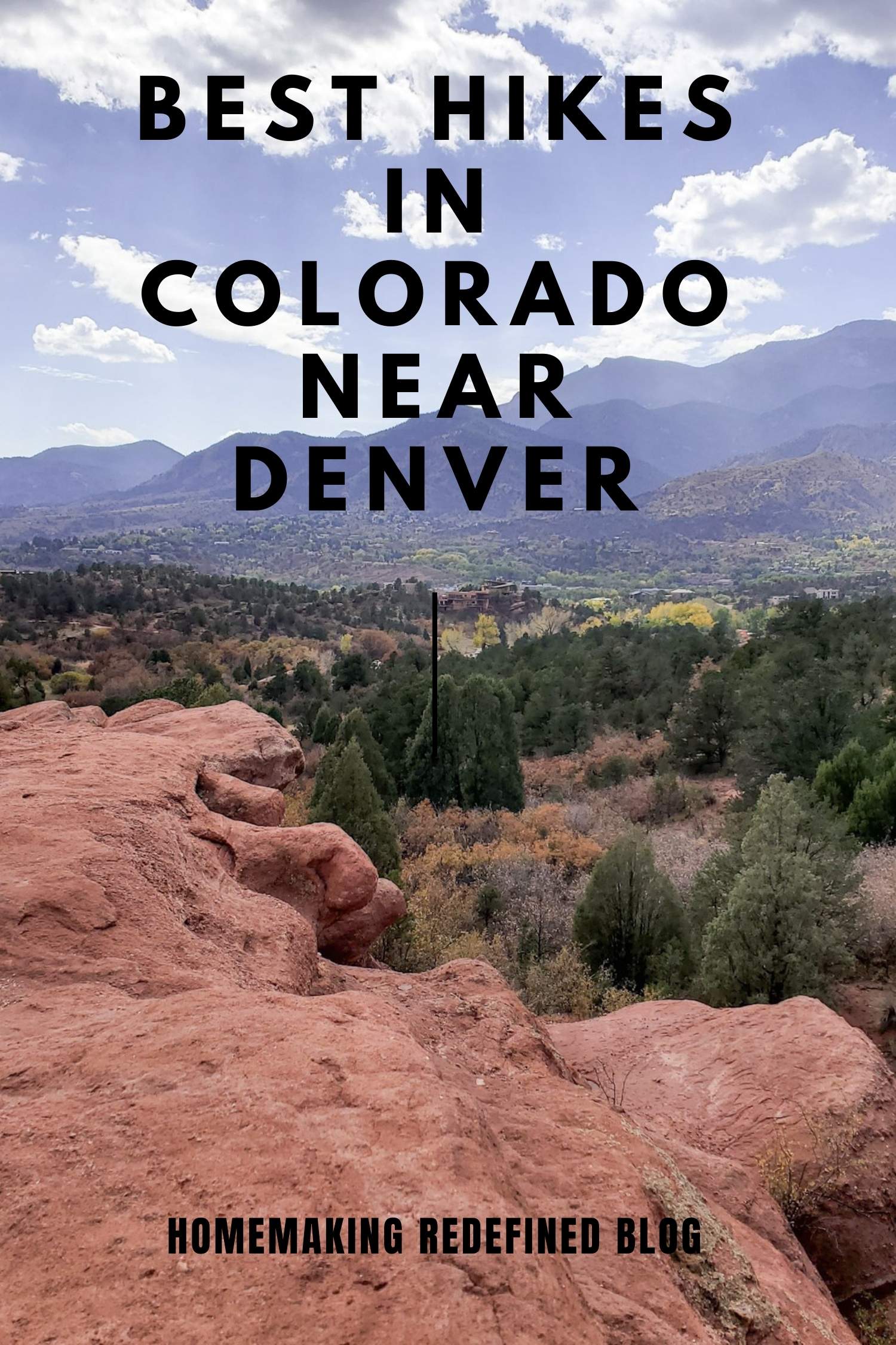Best Hikes in Colorado near Denver - Homemaking Redefined