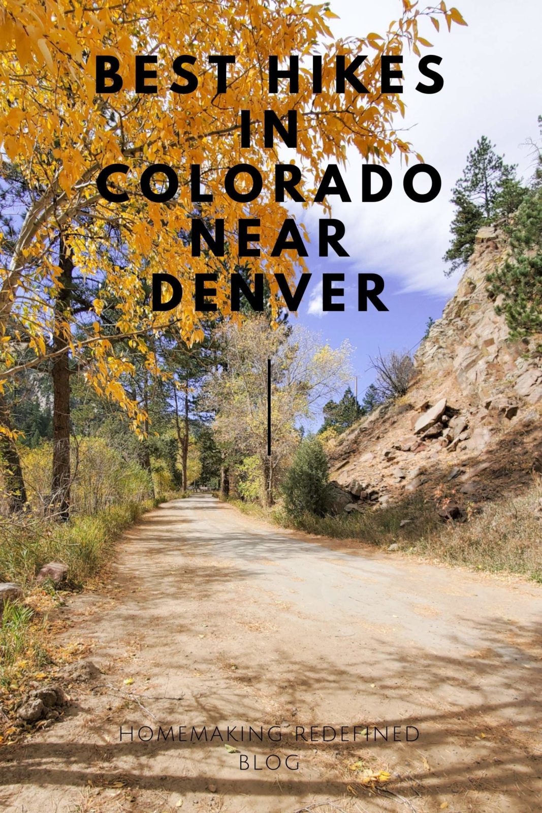 Best Hikes in Colorado near Denver - Homemaking Redefined