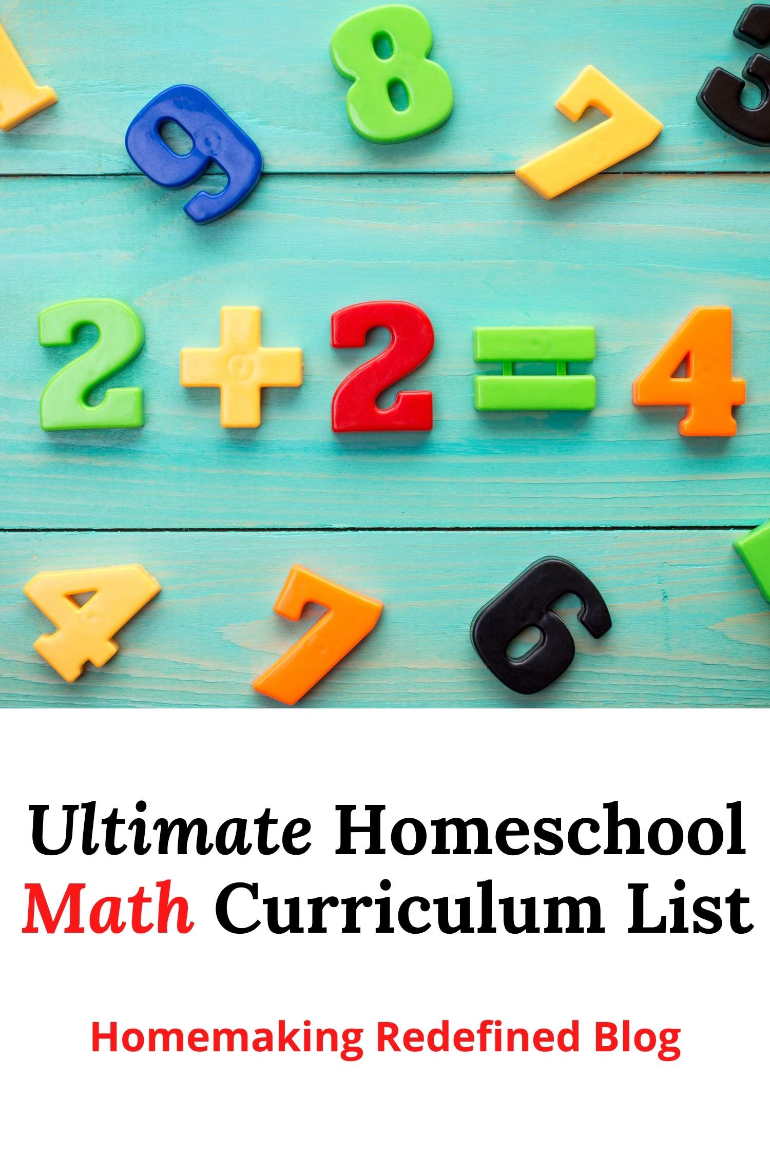 best-homeschool-math-curriculum-homemaking-redefined